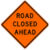 Road Closed Ahead