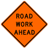 Road Work Ahead