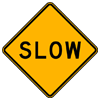 Slow